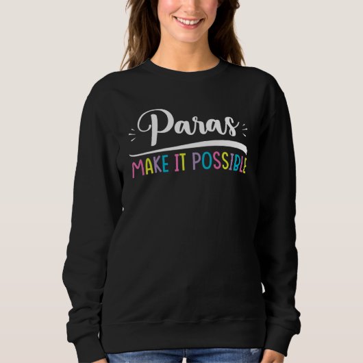 Sweatshirt Para Enseignant Assistant Paraprofessionnel Paraed (Devant)