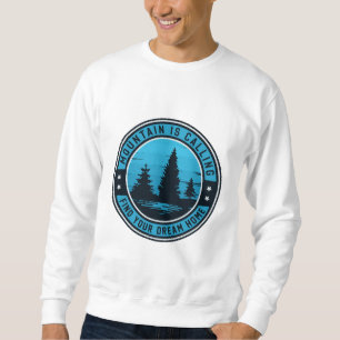 Sweatshirt Paradis des sommets : votre maison de rêve vous at