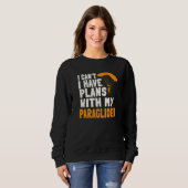 Sweatshirt Paragliding Plans Paragliders Parachute Paramotor  (Devant entier)