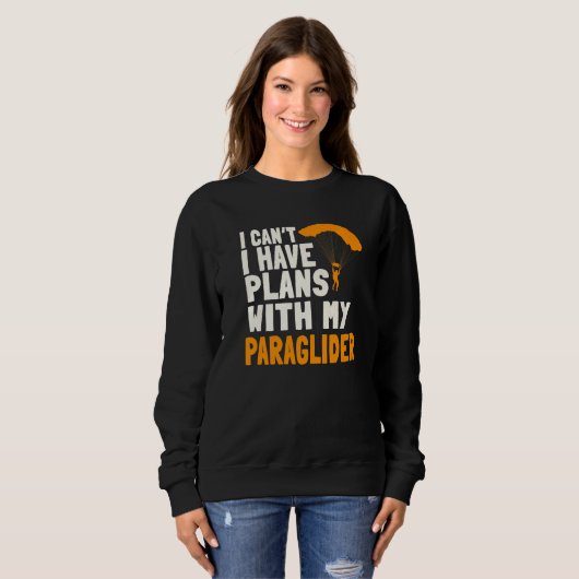 Sweatshirt Paragliding Plans Paragliders Parachute Paramotor  (Devant entier)