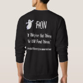 Sweatshirt paranormal de Ron de forêt foncée (Dos)