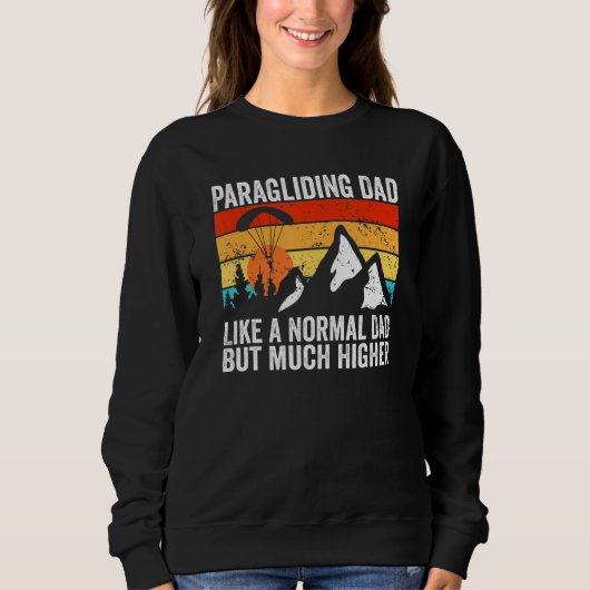Sweatshirt Parapente comme un papa normal mais beaucoup plus (Devant)