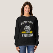 Sweatshirt Paraplegic For Wheelchair User Handicapped People  (Devant entier)