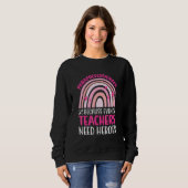 Sweatshirt Paraprofessionnels Parce que Même les Enseignants  (Devant entier)