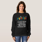 Sweatshirt Parce que comprendre les choses est mieux que la s (Devant entier)