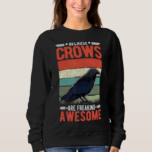 Sweatshirt Parce Que Les Corneilles Font Chaud Corbeau Corbea (Devant)