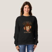 Sweatshirt Parce Que Les Singes Sont Le Visage Extraordinaire (Devant entier)