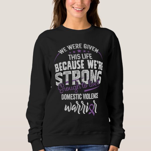 Sweatshirt Parce que nous sommes une forte sensibilisation à (Devant)