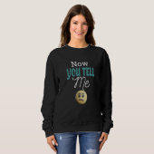 Sweatshirt Parent Humor Sarcasm Graphic  Apparel (Devant entier)