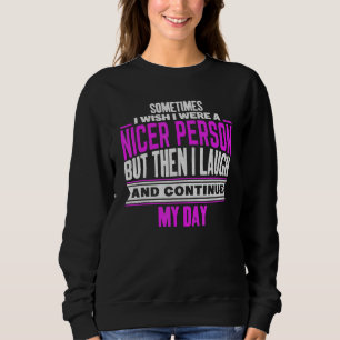 Sweatshirt Parfois, J'Aimerais Être Une Personne Plus Sympath