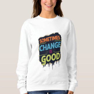 Sweatshirt Parfois, le changement est bon
