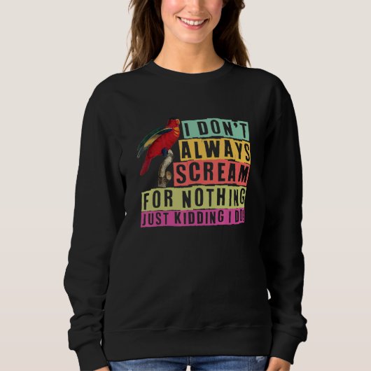 Sweatshirt parrot bird  quote dad mom 3 (Devant)