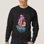 SWEATSHIRT PARTI DE SANTA CLAUS DJ CHRISTMAS<br><div class="desc">ÉDITION LIMITÉE ! PRIX DE LANCEMENT SPÉCIAL (PRIX RÉGULIER 49.99$) NOS CARACTÉRISTIQUES QUI VOUS AIDENT : - Clouthes de haute qualité sur le marché pour 2020. - Sûreté garantie du départ : PAYPAL| VISA| MASTERCARD. - Garantie De Retour D'Argent De 30 Jours. - Créé par un Concepteur Positif qui connaît...</div>