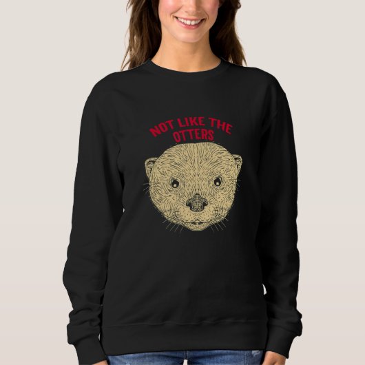 Sweatshirt Pas Comme Dit Otter Lover Cite Sea (Devant)