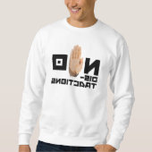 Sweatshirt PAS de distractions! cool miroir lisible motivatio (Devant)