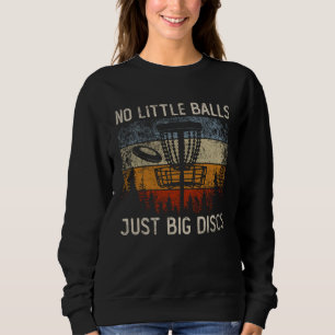 Sweatshirt Pas De Petites Boules Juste Gros Disques Frisbee P