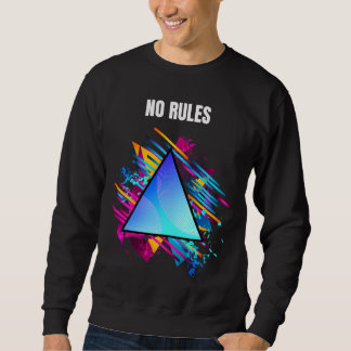 Sweatshirt PAS DE RÈGLES – Style Géométrique Néon