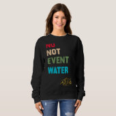 Sweatshirt Pas Même L'Eau Jeûne Musulmane 2022 Ramadan Kare (Devant entier)