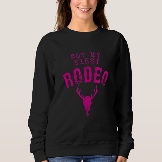 Sweatshirt Pas mon premier rodéo (Devant)