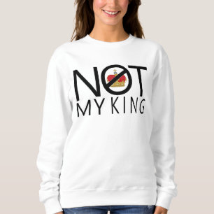 Sweatshirt Pas mon roi