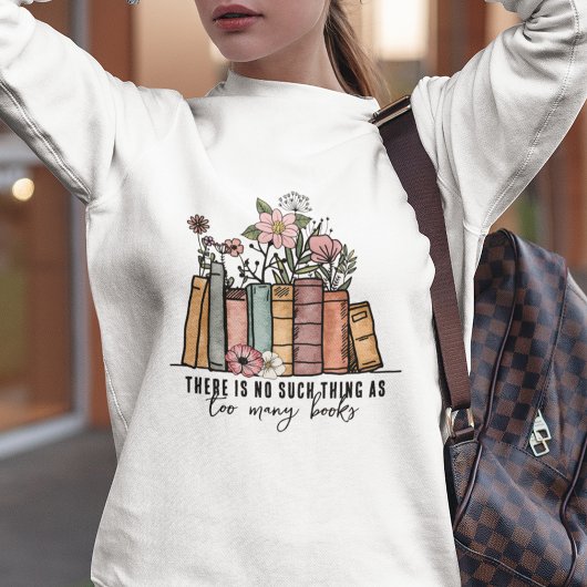 Sweatshirt Pas trop de livres Floral