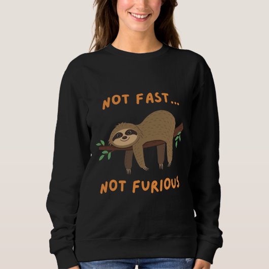 Sweatshirt Pas Vite Pas Furieux Sloth (Devant)