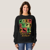 Sweatshirt Passez pour s'amuser un peu avec le Jitterbug humo (Devant entier)