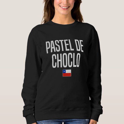 Sweatshirt Pastel de Choclo Chilean Food Chile (Devant)