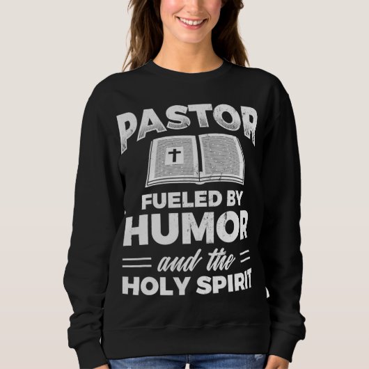 Sweatshirt Pasteur Alimenté Par Humour Saint Esprit Jésus chr (Devant)