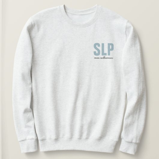 Sweatshirt Pathologiste du langage SLP personnalisé (Design devant)