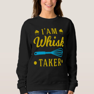 Sweatshirt Pâtissiers Je Suis Un Preneur De Fouet Pâtissier B