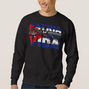 Sweatshirt Patria Y Vida Cubain Pride Cuba Patriotisme