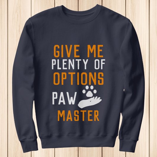 Sweatshirt Paw Master Funny Custom Cat Typographie Personnali
