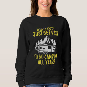 Sweatshirt Payez Pour Aller Camping Randonnée Camping Extérie