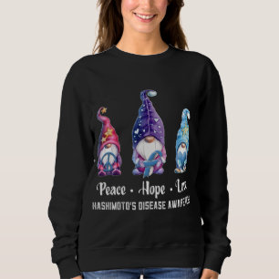 Sweatshirt Peace Hope Love Gnomes La maladie de Hashimoto