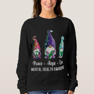 Sweatshirt Peace Hope Love Gnomes Sensibilisation à la santé