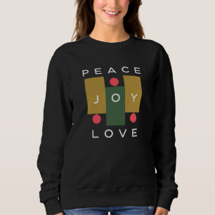 Sweatshirt Peace Joy Love Christmas Citation de Noël Typograp