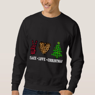 Sweatshirt Peace Love Christmas Tree Buffalo Plaid Leopard Fu
