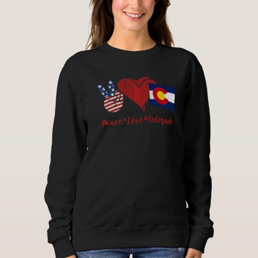 Sweatshirt Peace Love Colorado (Devant)