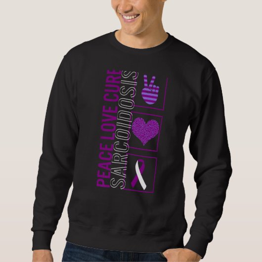 Sweatshirt Peace Love Cure Sarcoidosis Sensibilisation Ruban (Devant)