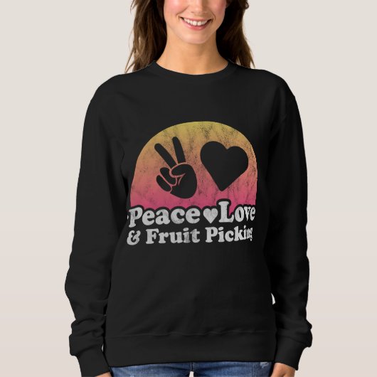 Sweatshirt Peace Love et cueillette de fruits (Devant)