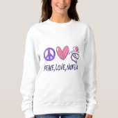 Sweatshirt Peace Love Nuring (Devant)