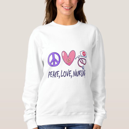 Sweatshirt Peace Love Nuring (Devant)