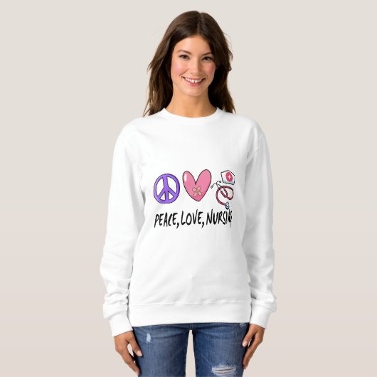 Sweatshirt Peace Love Nuring (Devant entier)