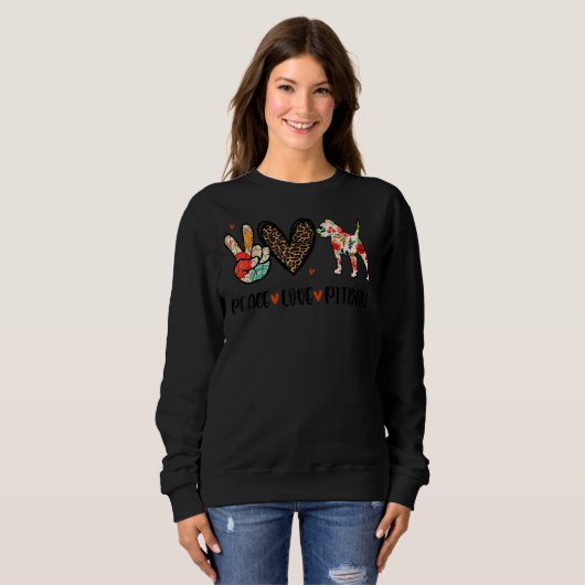Sweatshirt Peace Love Pitbull Funny Dog Lover (Devant entier)