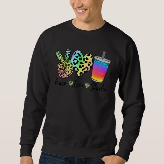 Sweatshirt Peace Love Shake Mix Drinks Shaker Cute Bartender  (Devant)