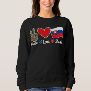 Sweatshirt Peace Love Slovaquie Drapeau slovaque Racines slov