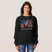 Sweatshirt Peace Love Souvenez-vous des bottes de combat Usa  (Devant entier)