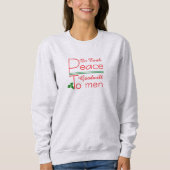 Sweatshirt Peace on Earth Goodwill ChristmasT-Shirt (Devant)