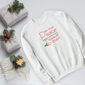 Sweatshirt Peace on Earth Goodwill ChristmasT-Shirt